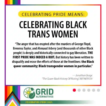 Infographic celebrating Black trans women with pride rainbow borders and GRID Alternatives logo, featuring quote about Black trans women's role in pride history